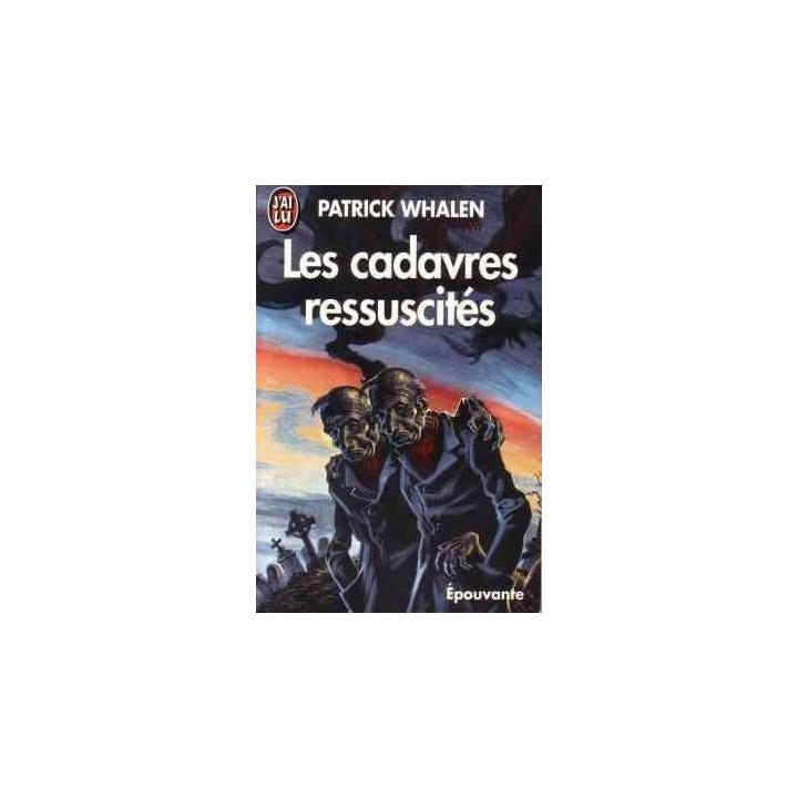 Les cadavres ressuscités